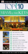 Top 10 Miami and the Keys