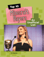 Top 10 Minecraft Players: An Unofficial List