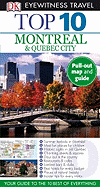 Top 10 Montreal & Quebec City