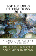 Top 100 Drug Interactions 2016: A Guide to Patient Management