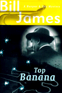 Top Banana - James, Bill