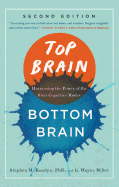 Top Brain, Bottom Brain