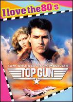 Top Gun [I Love the 80's Edition]