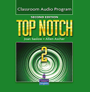 Top Notch 2 Classroom Audio Program