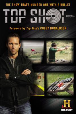 Top Shot - Rauf, Don (Text by), and Donaldson, Colby (Foreword by)