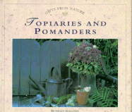 Topiaries & Pomanders