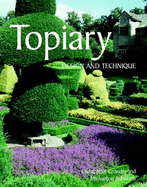 Topiary and Plant Sculpture: A Beginner's Step-By-Step Guide