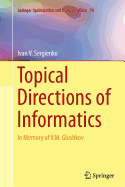 Topical Directions of Informatics: In Memory of V. M. Glushkov