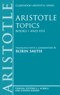 Topics Books I & VIII: With Excerpts from Related Texts