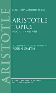 Topics Books I & VIII: With Excerpts from Related Texts