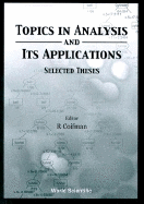 Topics in Analysis and Its Applications, Selected Theses