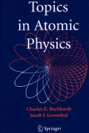 Topics in Atomic Physics