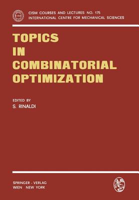 Topics in Combinatorial Optimization - Rinaldi, S (Editor)