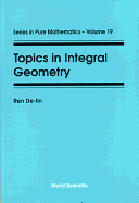 Topics in Integral Geometry