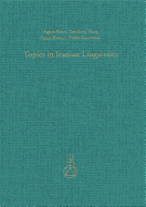 Topics in Iranian Linguistics