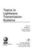 Topics in lightwave transmission systems
