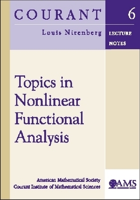 Topics in Nonlinear Functional Analysis - Nirenberg, Louis
