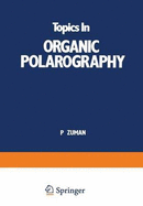 Topics in Organic Polarography