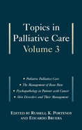 Topics in Palliative Care: Volume 3