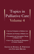 Topics in Palliative Care: Volume 4