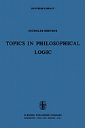 Topics in Philosophical Logic