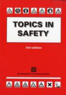 Topics in Safety - Association for Science Education