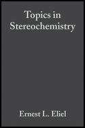 Topics in Stereochemistry, Volume 8