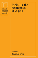 Topics in the Economics of Aging