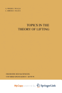 Topics in the Theory of Lifting
