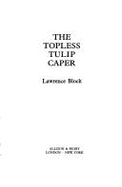 Topless Tulip Caper