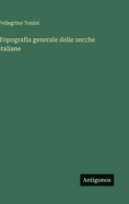 Topografia generale delle zecche italiane