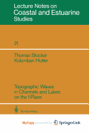 Topographic waves in channels and lakes on the f-plane