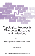 Topological Methods in Differential Equations and Inclusions