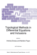 Topological Methods in Differential Equations and Inclusions