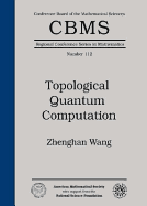 Topological Quantum Computation