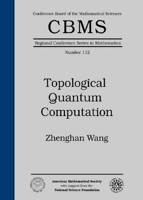 Topological Quantum Computation - Matousek, Jiri