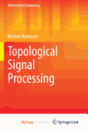 Topological Signal Processing