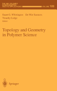 Topology and Geometry in Polymer Science