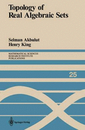 Topology of Real Algebraic Sets