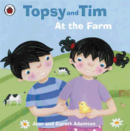 Topsy and Tim at the Farm