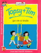 Topsy And Tim Go On a Train - 