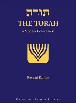 [Torah] =: The Torah: A Modern Commentary - Plaut, W Gunther, Rabbi
