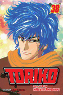 Toriko, Vol. 38: To the Back Channel!!