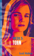 Torn: Sevens: Week 5