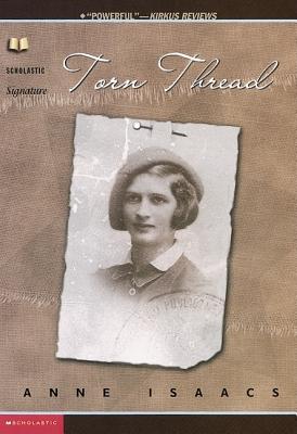Torn Thread - Isaacs, Anne