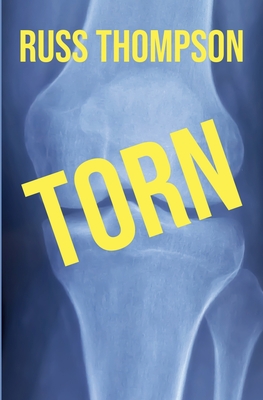 Torn - Thompson, Russ