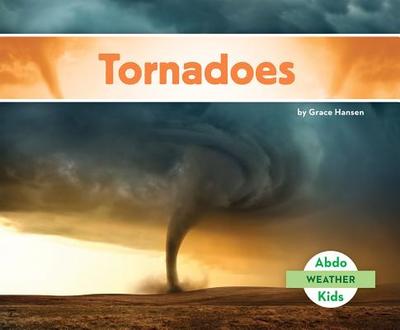 Tornadoes - Hansen, Grace