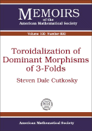 Toroidalization of Dominant Morphisms of 3-Folds