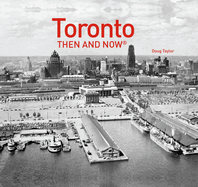 Toronto Then and Now�