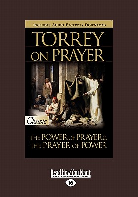 Torrey on Prayer - Torrey, R.A.